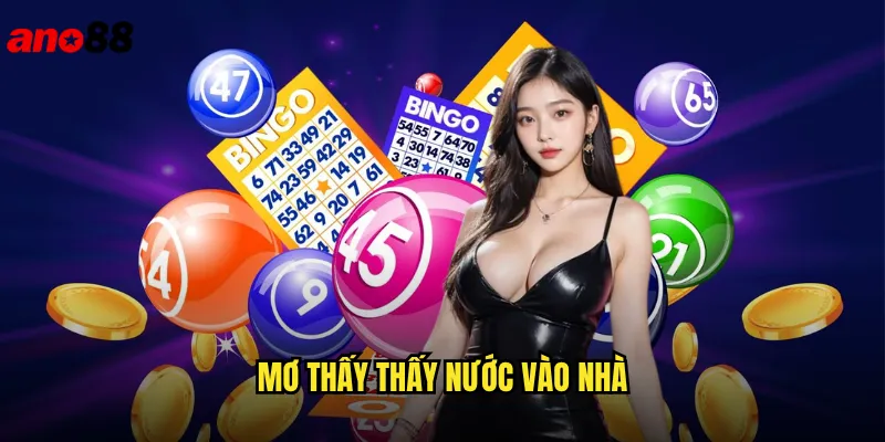 mơ thấy nước vào nhà