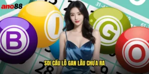 soi cầu lô gan lâu chưa ra