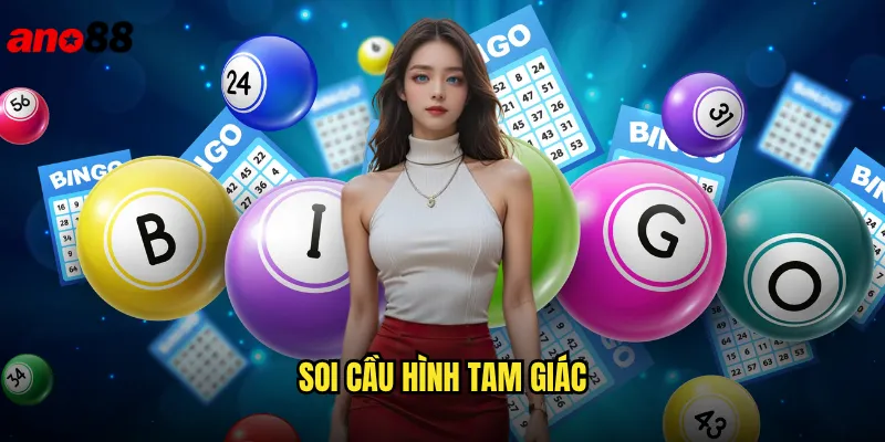 Soi Cầu Hình Tam Giác ano88 Chiến Thuật Độc Đáo Cho Người Chơi Lô Đề 1 soi cầu hình tam giác
